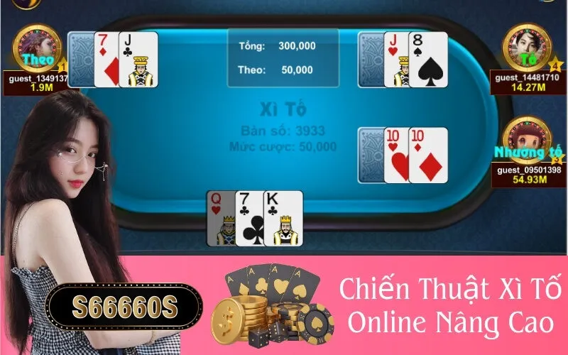 Chiến Thuật Xì Tố Online Nâng Cao