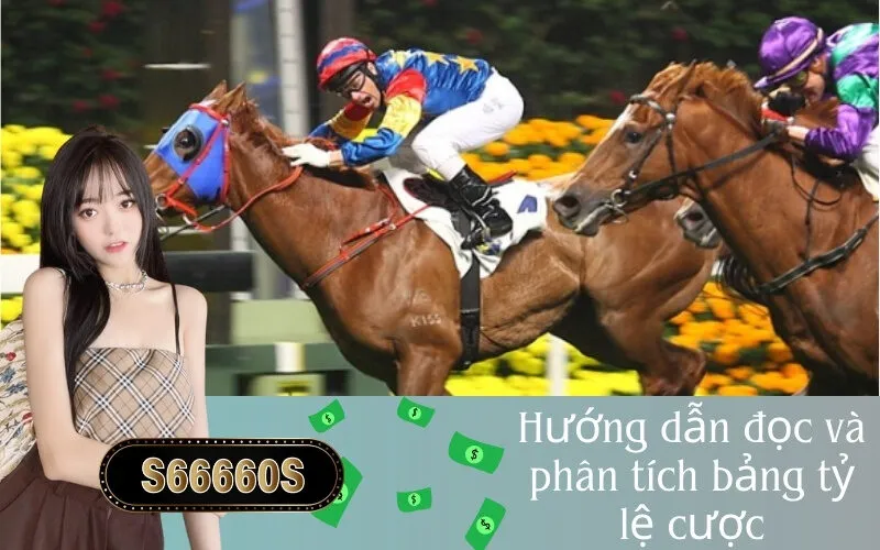 Hướng dẫn đọc và phân tích bảng tỷ lệ cược