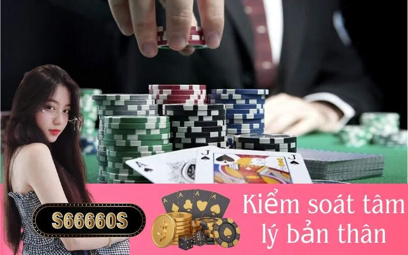 Kiểm soát tâm lý bản thân