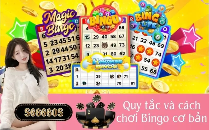 Quy tắc và cách chơi Bingo cơ bản